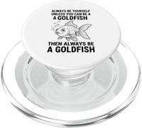 Sois toi-même, sauf si tu Peux être Un Poisson Rouge PopSockets PopGrip pour MagSafe