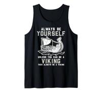 Sois toi-même, sauf si tu Peux être Un Viking Débardeur