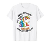 Sois toi-même, sauf si tu Peux être Une Licorne T-Shirt Graphique avec Valeur