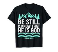 Sois Toujours Dieu, Montagne, Nature, Verset chrétien T-Shirt