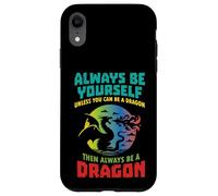 Sois Toujours toi-même, à Moins Que Dragon ne dise drôlement : Femmes, Hommes, Enfants Coque pour iPhone XR