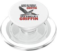 Sois Toujours toi-même, sauf si tu Peux être Un Griffon PopSockets PopGrip pour MagSafe