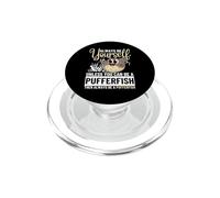 Sois Toujours toi-même, sauf si tu Peux être Un Poisson-Globe PopSockets PopGrip pour MagSafe
