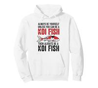Sois Toujours toi-même, sauf si tu Peux être Un Poisson koï Sweat à Capuche