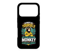 Sois Toujours toi-même, sauf si tu Peux être Un Singe Coque pour iPhone 17 Pro