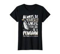 Sois Toujours Un Pingouin - Funny Penguin Lover T-Shirt Graphique avec Valeur