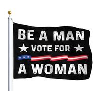 Sois Un Homme, Vote Pour Une Femme Bannière 90X150Cm Durable Double Face Bannières Drapeau De Festival Pour Événement Clubs Ferme