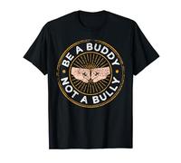 Sois un pote, pas un tyran, gentillesse, intimidation, harcèlement T-Shirt
