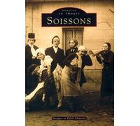 Soissons - Jacques Chauvin - Nouvelles Editions Sutton - broché - Monographie