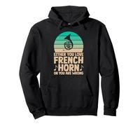 Soit Vous Aimez Le cor français ou Vous Vous trompez Sweat à Capuche