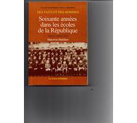 Soixante Années Dans Les Écoles De La République - Tome 1 : 1929-1941