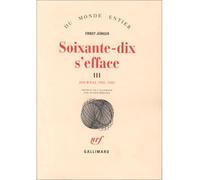 Soixante-dix s'efface (Tome 3-1981-1985): Journal