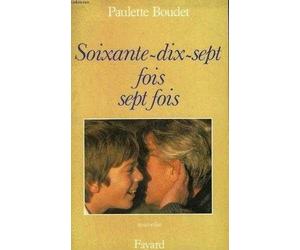 Soixante-dix-sept fois sept fois