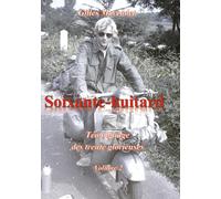 Soixante-huitard: Témoignage des trente glorieuses
