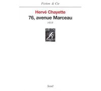 Soixante-seize, avenue Marceau - Hervé Chayette - Seuil - broché - Roman