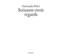 Soixante-Trois Regards