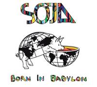 Soja - Born in Babylon [Import]