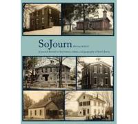 Sojourn 3.2, Winter 2018/19: A Journal Devoted To The History, Culture, And Geography Of South Jersey