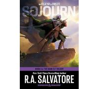 Sojourn: Dungeons & Dragons: Book 3 of The Dark Elf Trilogy