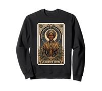 Sojourner Truth Sweatshirt