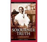 Sojourner Truth - [Version Originale] Larry G Murphy (Auteur)