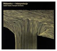 SokĂlĹ - SokĂlĹ & Hades & Sampler Orchestra: RĂlĹzewicz - Interpretacje
