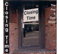 Sokaotic - Closing Time