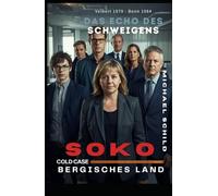 SOKO COLD CASE Bergisches Land: Das Echo des Schweigens