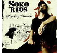 Soko Rios - Angeles Y Demonios [Import]