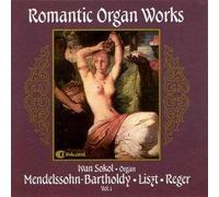Sokol,Ivan - Romantic Organ Works