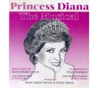 Sokolof Javitch, Karen - Princess Diana: Musical