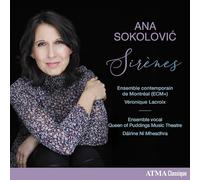 Sokolovi, Ana : Sirènes