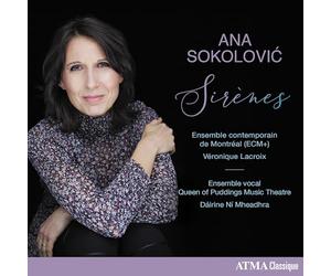 Sokolovi, Ana : Sirènes