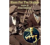 Sokolow Fred – Blues for the Ukulele – Import