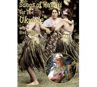 Sokolow, Fred - Songs of Hawaii for the Ukulele [Import belge]
