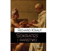 Sokrates i państwo - Richard Kraut (livre en polonais)