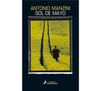 Sol De Mayo, El Antonio Manzini (Auteur)