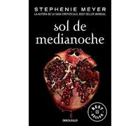 Sol de Medianoche (Saga Crepúsculo 5)