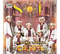Sol De Tierra Caliente (La Doble Rodada)