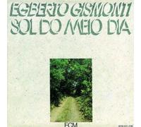 Sol Do Meio Dia by Egberto Gismonti (2000-05-03)