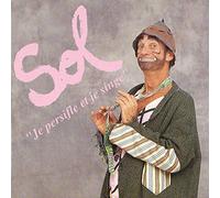 Sol - Je Persifle et je Signe