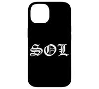 Sol Old English Gothic Funny Gangster Nickname Tag Solana Coque pour iPhone 14