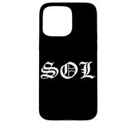 Sol Old English Gothic Funny Gangster Nickname Tag Solana Coque pour iPhone 15 Pro Max