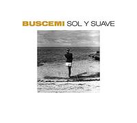 Sol Y Suave / Buscemi