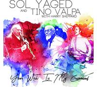 Sol Yaged & Tino Valpa – Your Wish is My Command – IT'S