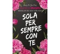 Sola Per Sempre Con Te