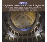 Sola, Puccini, Marani, Crescentini, Carulli – Arie Favorite Con Chitarra Al Tempo Di Napoleone