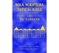 Sola Scriptura Topical Bible