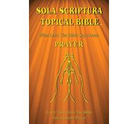 Sola Scriptura Topical Bible