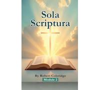 Sola Scriptura: Topical Bible Study Series